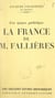 La France de M. Fallières - Une époque pathétique