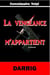 La Vengeance m'appartient - Deutéronome 25:32