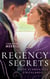 Regency Secrets: Those Scandalous Stricklands - A Kiss Away from Scandal (Those Scandalous Stricklands) / How Not to Marry an Earl