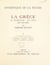 La Grèce, sa littérature, son génie, son histoire (2). La civilisation attique. Hérodote et les guerres médiques, la tragédie, Eschyle, Sophocle, Euripide, la comédie, Aristophane