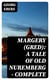 Margery (Gred): A Tale Of Old Nuremberg — Complete