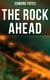 The Rock Ahead