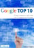 Google top 10 - Como colocar o seu site na primeira página do Google