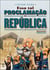 Essa tal proclamação da república