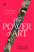 The Power of Art - A World History in Fifteen Cities