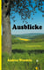 Ausblicke - Kurzgeschichten