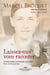 Laissez-moi vous raconter... - 53 ans dans le monde du livre - récit autobiographique