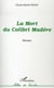 La mort du Colibri Madère