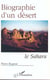 Biographie d'un désert - Le Sahara
