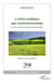L'action publique agri-environnementale - La mise en �uvre négociée des dispositifs