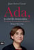 Ada, la rebel·lió democràtica - L'activista reinventada en alcaldessa