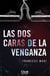 Las dos caras de la venganza