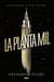 La planta mil 1 - La planta mil