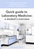 Quick guide to Laboratory Medicine: a student's overview