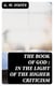 The Book of God : In the Light of the Higher Criticism - With Special Reference to Dean Farrar's New Apology