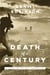 The Death of a Century - A Novel of the Lost Generation