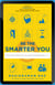 Be the Smarter You: Your App Store for Success & Happiness - Your App Store for Success & Happiness