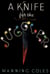 A Knife for the Juggler