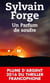 Un parfum de soufre