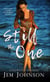 Still the One - Stillwater Springs, #1