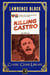 Killing Castro - The Classic Crime Library, #10