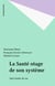 La Santé otage de son système - Sept études de cas