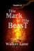Thoughts On The Mark of The Beast - Thoughts On