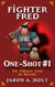 Fighter Fred One-Shot #1