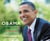 Obama: An Intimate Portrait - The Historic Presidency in Photographs