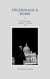 Pélerinage à Rome - Journal de voyage, 10 Janvier - 25 Février 1870