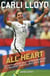 All Heart - My Dedication and Determination to Become One of Soccer's Best