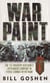 War Paint - The 1st Infantry Division's LRP/Ranger Company in Fierce Combat in Vietnam