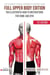 The Ultimate Fitness & Workout Exercise Guide: Full Upper Body Edition 700 Illustrated How-to Instructions for Home and Gym - The Ultimate Fitness & Workout Exercise Guide, #0