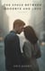 The Space Between Goodbye and Love