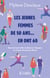 Les jeunes femmes de 50 ans.. en ont 60 - Après le best-seller traduit en 7 langues, Les Jeunes Femmes de 50 ans