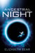 Ancestral Night - A White Space Novel