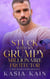 Stuck with My Grumpy Millionaire Protector: A Next Door Lovers Romance