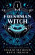 Freshman Witch - Supernatural Academy, #1