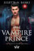 The Vampire Prince - The Moretti Blood Brothers, #1