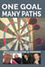 One Goal, Many Paths