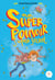 Mon super pouvoir super secret