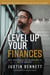 Level Up Your Finances: Say Goodbye to Winging It with Money