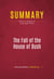 Summary: The Fall of the House of Bush - Review and Analysis of Craig Unger's Book