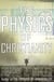 The Physics of Christianity