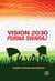 Vision 2030 – Purna Swaraj