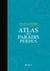 Atlas des paradis perdus