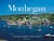 Monhegan - A Guide to Maine's Fabled Islands