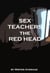 Sex Teachers – The Red Head