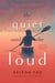 The Quiet and the Loud