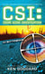 CSI: In Extremis - CSI: Crime Scene Investigation